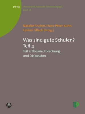 cover image of Was sind gute Schulen? Teil 4